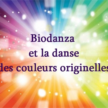 Biodanza et les danses des couleurs originelles