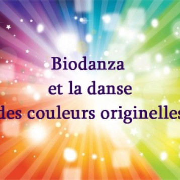 Biodanza et les danses des couleurs originelles